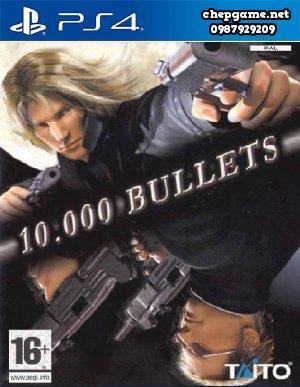 10000 Bullets