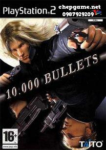 10000 Bullets