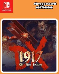 1917 The Alien Invasion DX