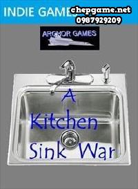 A Kitchen Sink War