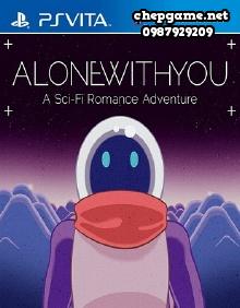 Alone With You
