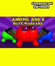 Among Ass 2 Butt Warfare