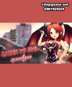 Anime vs Evil Apocalypse