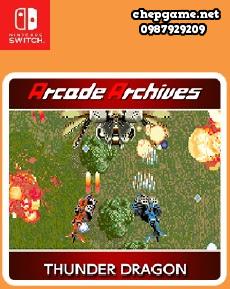 Arcade Archives THUNDER DRAGON