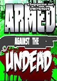 Armed Against the Undead