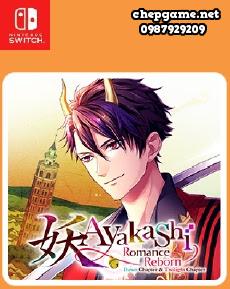 Ayakashi Romance Reborn Dawn Chapter and Twilight Chapter