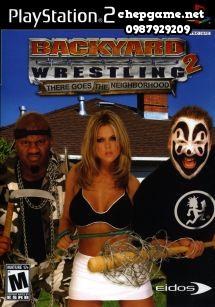 Backyard Wrestling 2 There Goes The Neighborhood