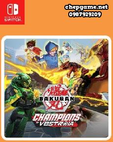 Bakugan Champions of Vestroia