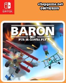 Baron Fur Is Gonna Fly