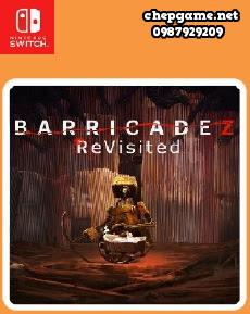 BARRICADEZ ReVisited