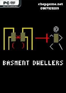 BASMENT DWELLERS