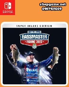 Bassmaster Fishing 2022 Super Deluxe Edition