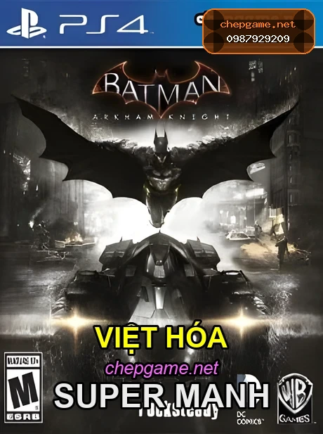 Batman Arkham Knight - Chép Game Uy Tín ChepGame.net