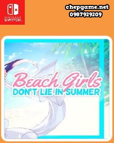 Beach Girls Dont Lie in Summer