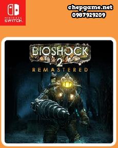 BioShock 2 Remastered
