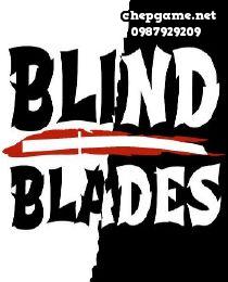 Blind Blades