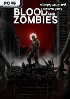 Blood And Zombies