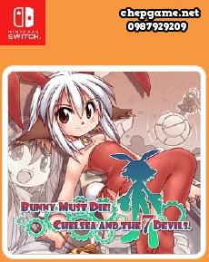 BUNNY MUST DIE CHELSEA AND THE 7 DEVILS