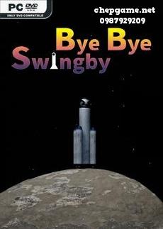 Bye Bye Swingby