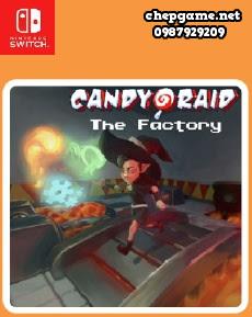 Candy Raid The Factory