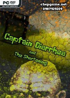 Captain Diarrhea and The Shartening