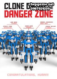 Clone Drone in the Danger Zone