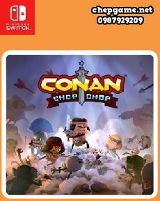 Conan Chop Chop