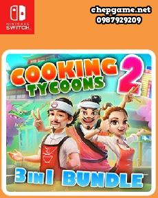 Cooking Tycoons 2 3 in 1 Bundle