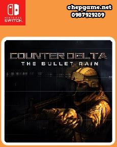 Counter Delta The Bullet Rain