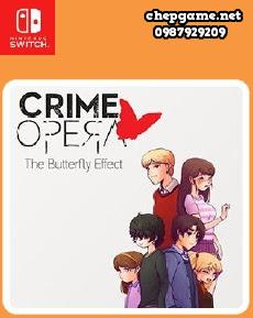 Crime Opera The Butterfly Effect