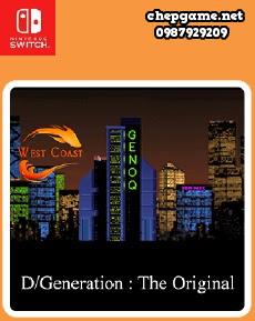 D Generation The Original