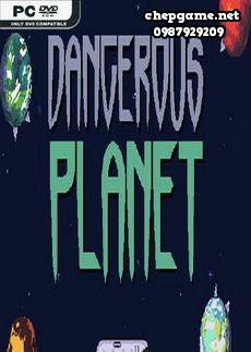 Dangerous Planet