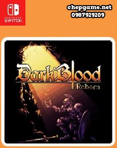 Dark Blood Reborn