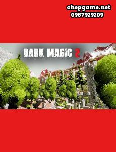 DARK MAGIC 2