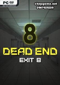 Dead end Exit 8