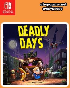 Deadly Days
