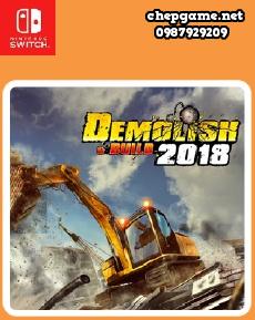 Demolish and Build 2018