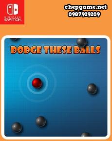 Dodge These Balls