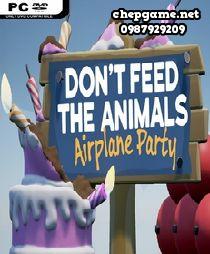 Dont Feed the Animals Airplane Party