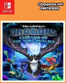 DreamWorks Dragons Legends of The Nine Realms