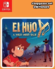 El Hijo A Wild West Tale
