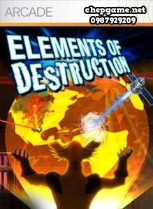 Elements of Destruction