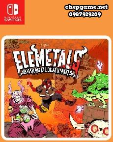 EleMetals Death Metal Death Match