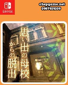 Escape from the memory of the mother school