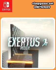Exertus Redux