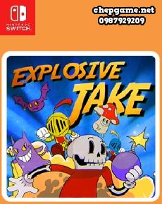 Explosive Jake