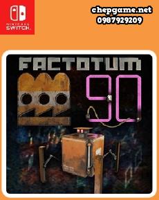 Factotum 90