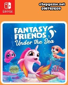 Fantasy Friends Under the Sea