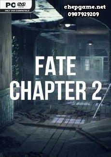 Fate Chapter 2 The Beginning