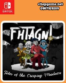 Fhtagn Tales of the Creeping Madness